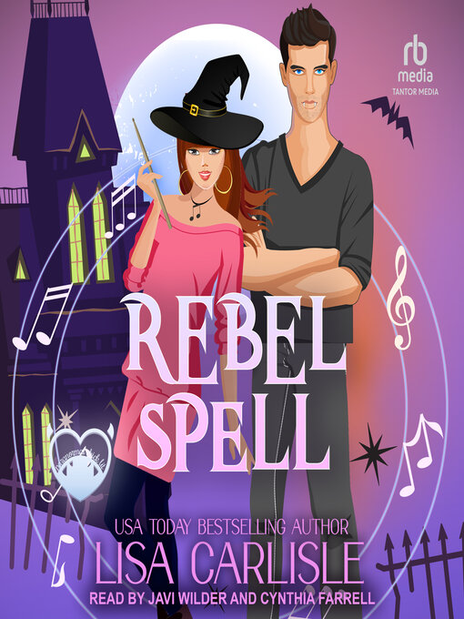 Title details for Rebel Spell by Lisa Carlisle - Wait list